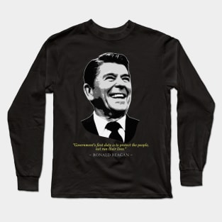 Ronald Reagan Quote Long Sleeve T-Shirt